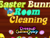 Easter Bunny Room Cleaning
